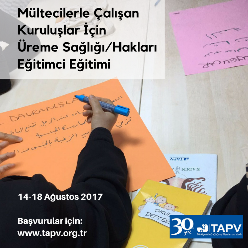 Mültecilerle Çalışan Kuruluşlar İçin Üreme SağlığFHakları Eğitimci Eğitimi