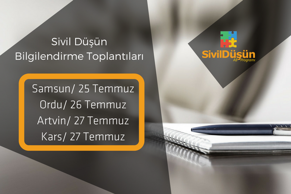Sivil Düşün Bilgilendirme Toplantıları