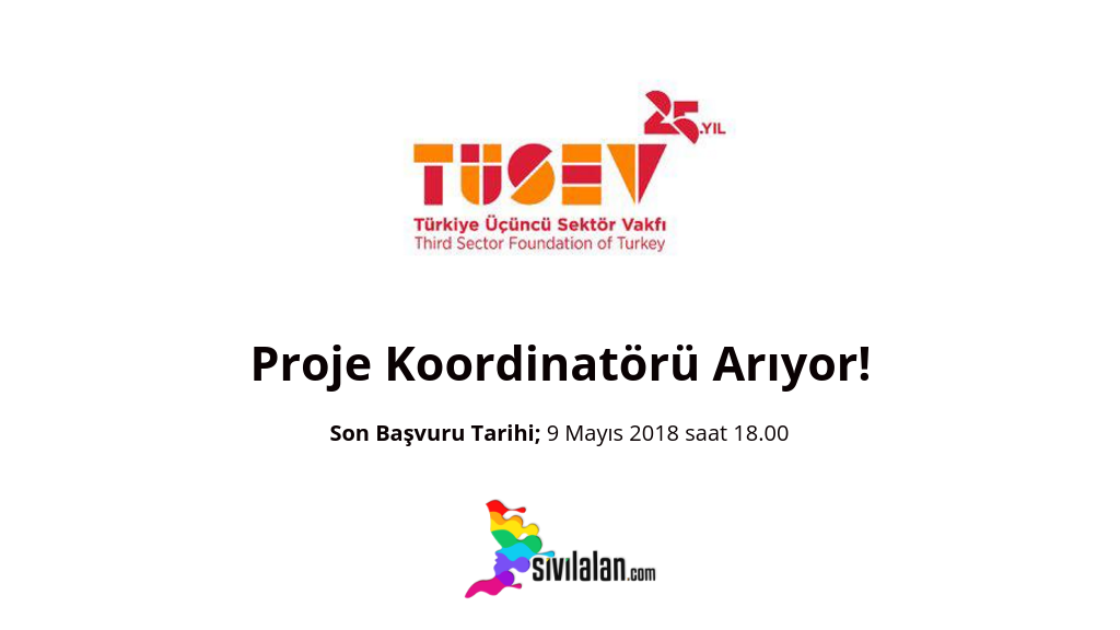 TÜSEV Proje Koordinatörü Arıyor!