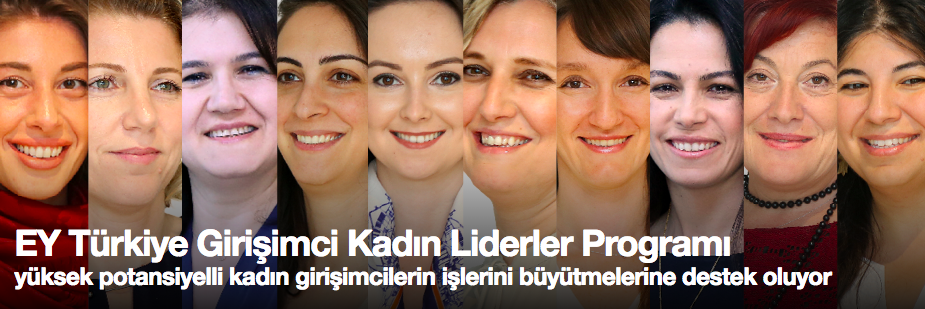 EY Türkiye Girişimci Kadın Liderler Programı 2018 başvuruları başladı