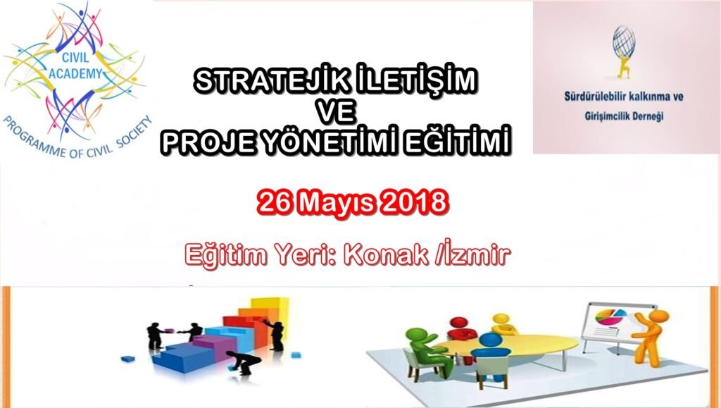 Stratejik İletişi ve Proje Yönetimi Eğitimi