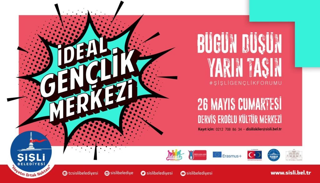 Şişli Gençlik Forumuna Davetlisiniz!
