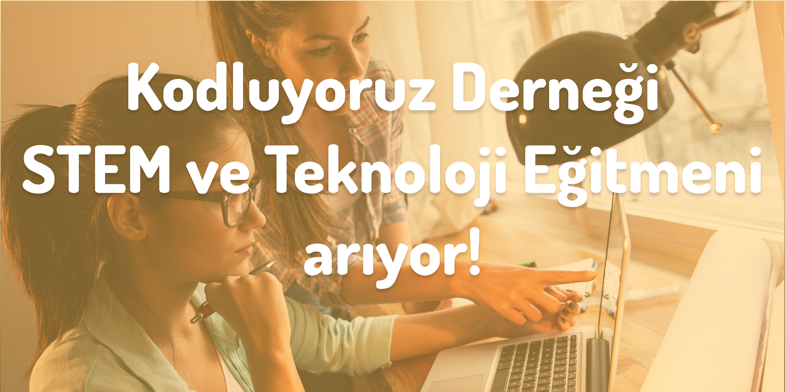 Kodluyoruz Derneği tam zamanlı STEM ve Teknoloji Eğitmeni arıyor!