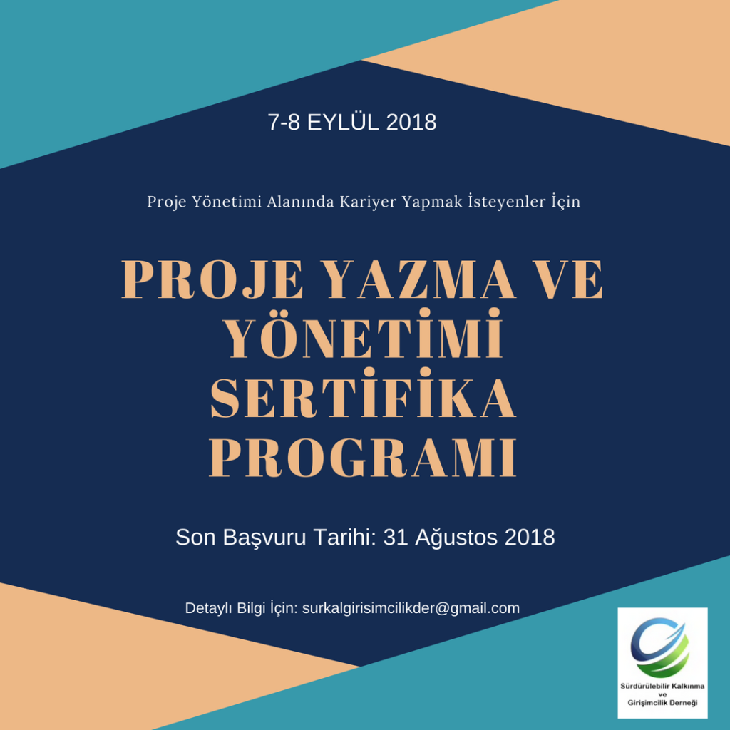 Sürdürülebilir Kalkınma ve Girişimcilik Derneği Proje Yazma ve Yönetimi Sertifika Programı