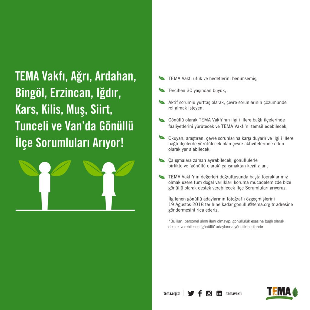 TEMA Vakfı Ağrı, Ardahan, Bingöl, Erzincan, Iğdır, Kars, Kilis, Muş, Siirt, Tunceli ve Van’da Gönüllü İlçe Sorumluları Arıyor!
