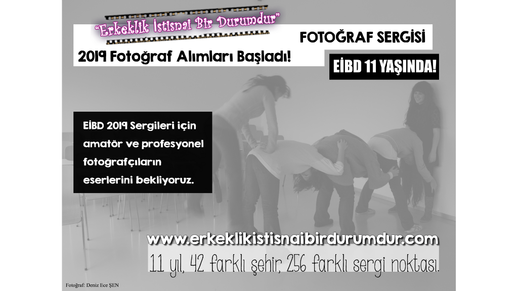 Erkeklik İstisnai Bir Durumdur 2019 sergileri için sanatçıların eserlerini bekliyor!