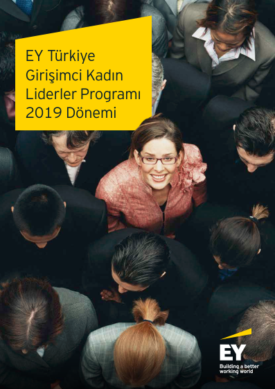 EY Türkiye Girişimci Kadın Liderler Programı 2019 başvuruları başladı