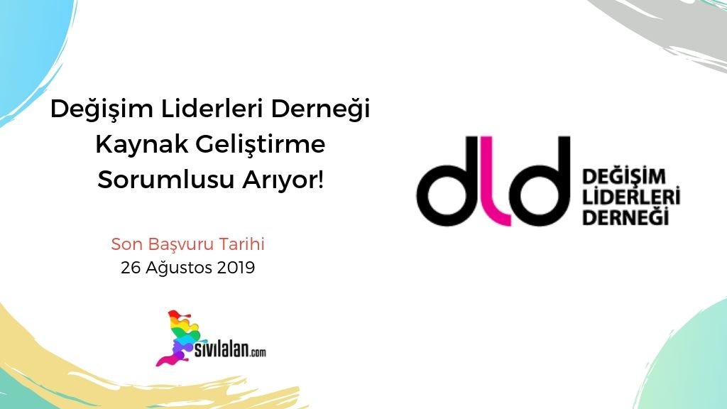 Değişim Liderleri Derneği Kaynak Geliştirme Sorumlusu Arıyor!