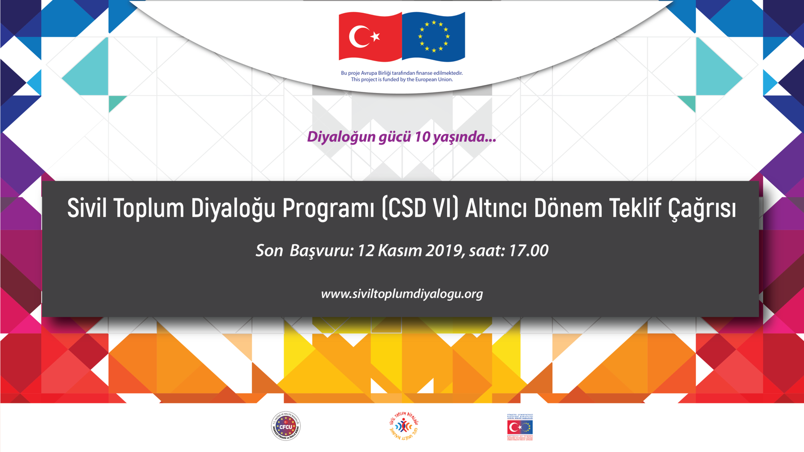 Sivil Toplum Diyaloğu Altıncı Dönem Hibe Programı Başvuruları Başladı! ( En az 60 bin en fazla 150 bin Avro hibe desteği! )
