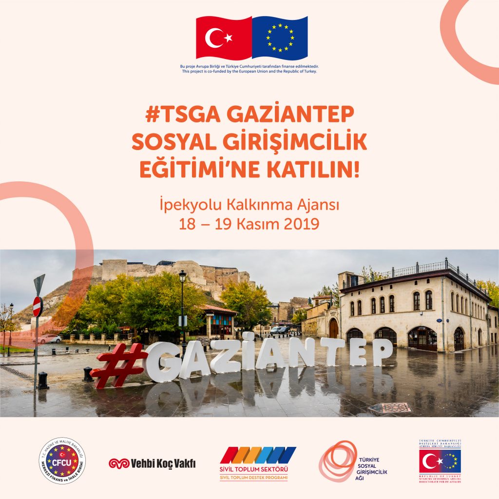 #Tsga Gaziantep Sosyal Girişimcilik Eğitimi’ne Başvurun!