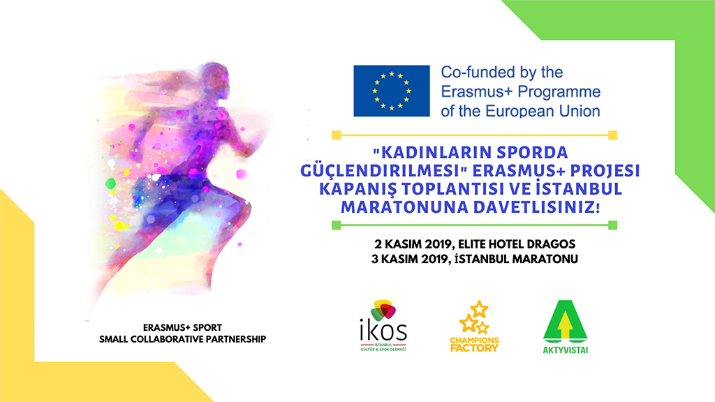 İKOS sizi “Kadınların Sporda Güçlendirilmesi” Kapanış Toplantısına ve İstanbul Maratonu Halk Koşusuna davet ediyor!