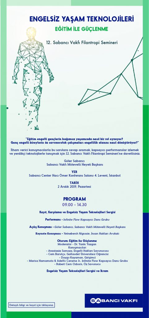 12. Sabancı Vakfı Filantropi Semineri’nin Bu Yılki Teması “Engelsiz Yaşam Teknolojileri: Eğitim ile Güçlenme”