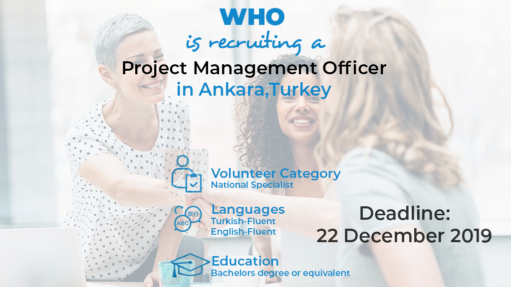 WHO is recruiting a Project Management Officier in Ankara