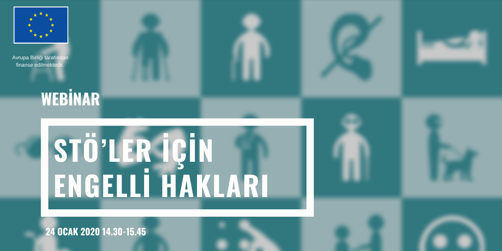 STÖ’ler için Engelli Hakları Webinarına Davetlisiniz