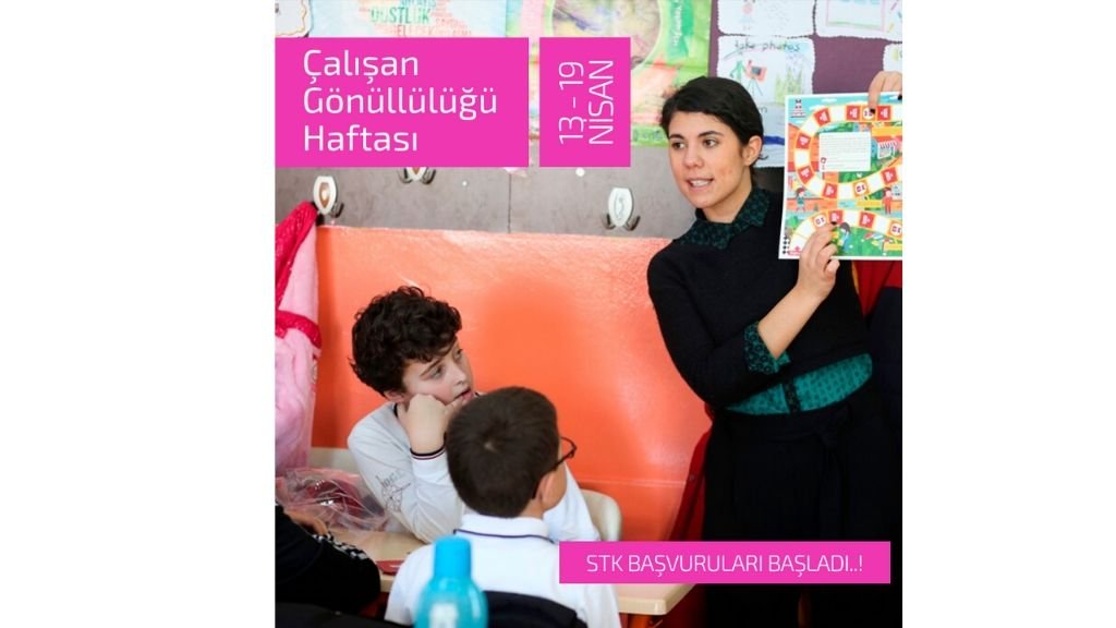 Çalışan Gönüllülüğü Haftası ( 13 - 19 Nisan 2020 ) STK Başvuruları Başladı