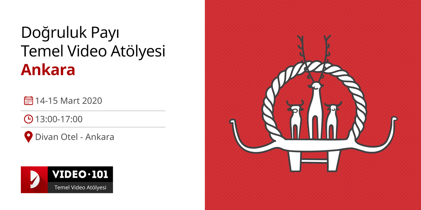 Doğruluk Payı Temel Video Atölyesi 14-15 Mart'ta Ankara'da!
