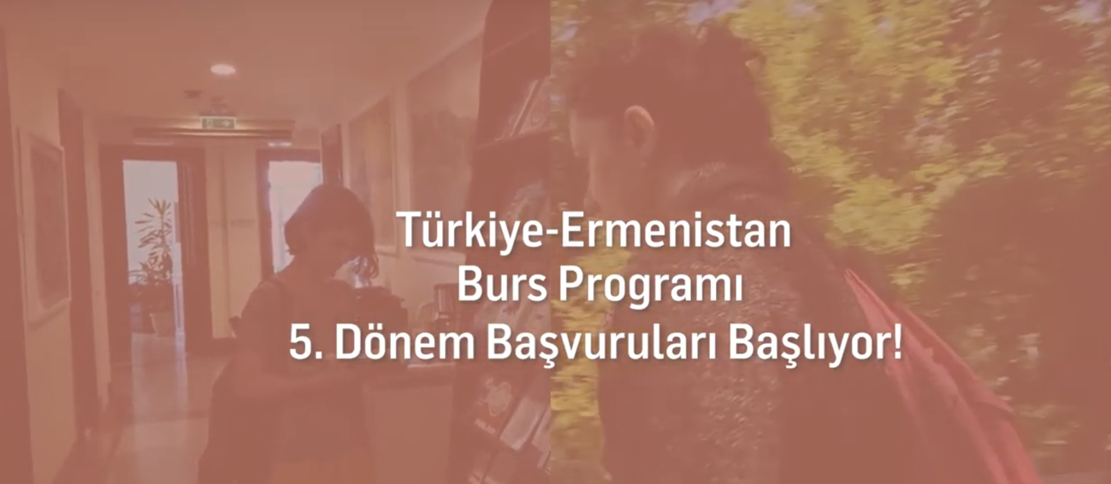 Türkiye-Ermenistan Burs Programı 5. Dönem başvurularınızı bekliyor!