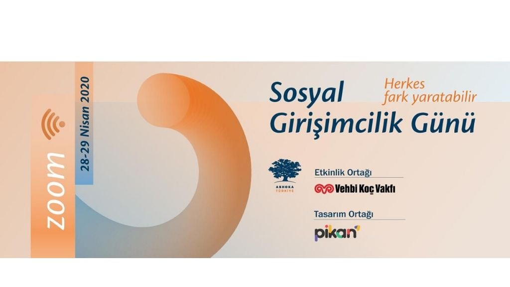 Ashoka Türkiye ev sahipliğinde düzenlenecek #SosyalGirişimcilikGünü 28 ve 29 Nisan’da bizleri evlerimizden bir araya getiriyor!