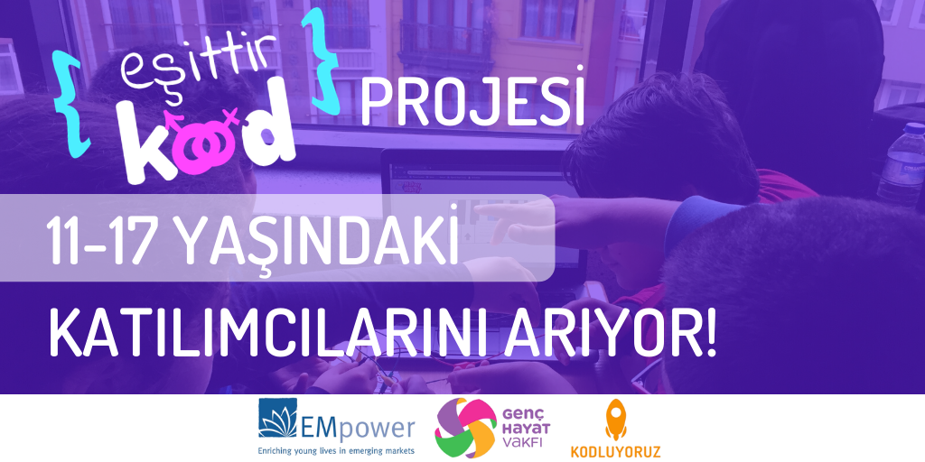 Eşittir Kod Projesi Online Eğitim Katılımcılarını Arıyor!