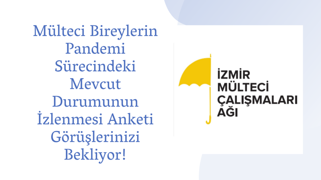 https://sivilalan.com/2020/04/29/multeci-bireylerin-pandemi-surecindeki-mevcut-durumunun-izlenmesi-anketi-goruslerinizi-bekliyor/