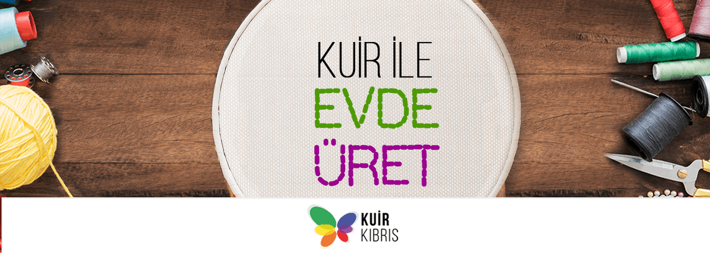 Kuir ile Evde Üret