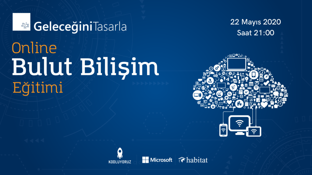 Geleceğini Tasarla Bulut Bilişim Eğitimi