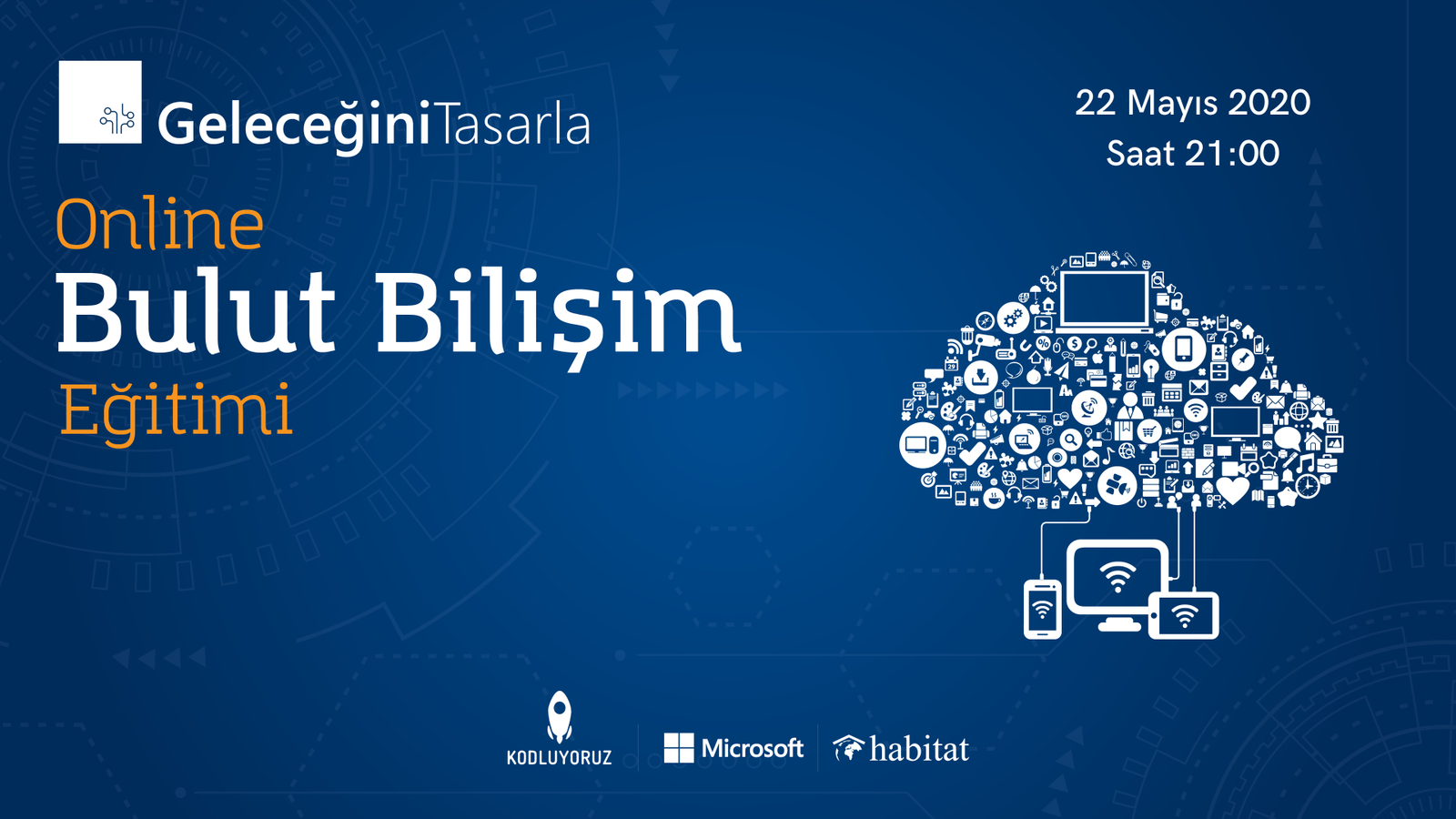 Geleceğini Tasarla Bulut Bilişim Eğitimi
