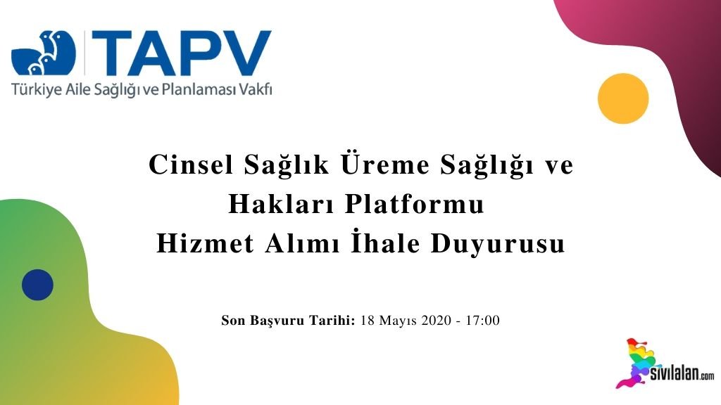 Cinsel Sağlık Üreme Sağlığı ve Hakları Platformu Hizmet Alımı İhale Duyurusu