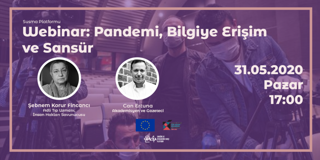 “Pandemi, bilgiye erişim ve sansür” webinarına davetlisiniz!