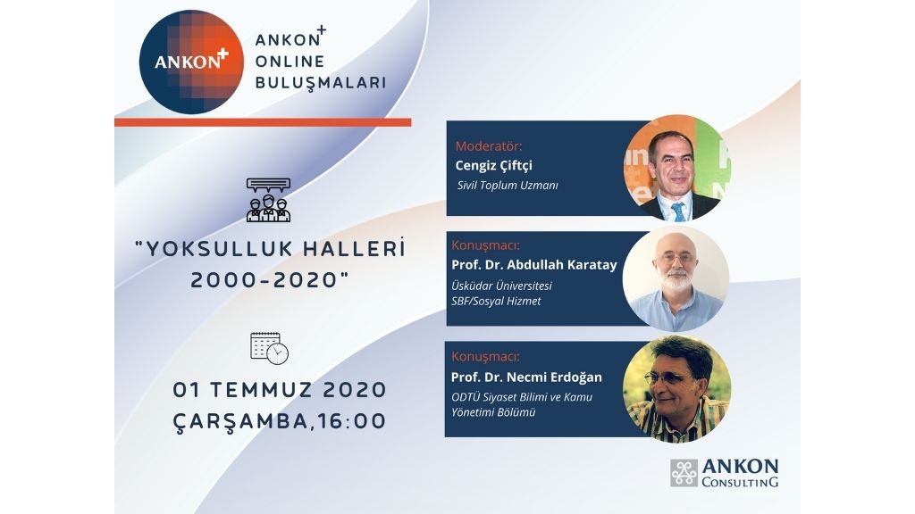 ANKON+ #Online Buluşmaları'nda bu hafta Cengiz Çiftçi’nin moderatörlüğünde, Prof. Dr. Necmi Erdoğan ve Prof. Dr. Abdullah Karatay’ın konuk olacak!