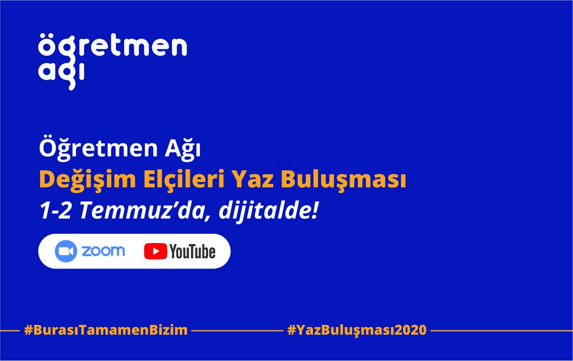 Öğretmen Ağı Değişim Elçileri Yaz Buluşması Bu Yıl Dijitalde!