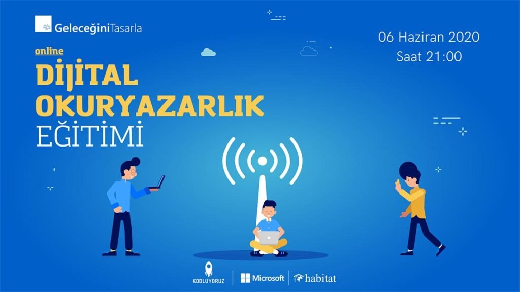 Geleceğini Tasarla Online Dijital Okuryazarlık Eğitimi