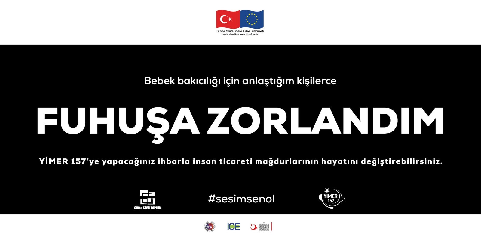 “SESİM SEN OL” Sloganı İle İnsan Ticaretine Dikkat Çekildi!