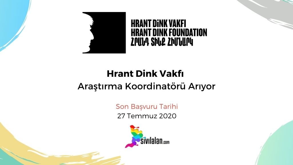 Hrant Dink Vakfı Araştırma Koordinatörü Arıyor