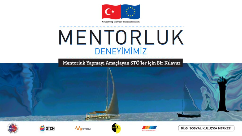 Sivil Toplum Çalışmaları Merkezi Tarafından Hazırlanan Mentorluk Deneyimlerimiz Kitabı Yayımlandı