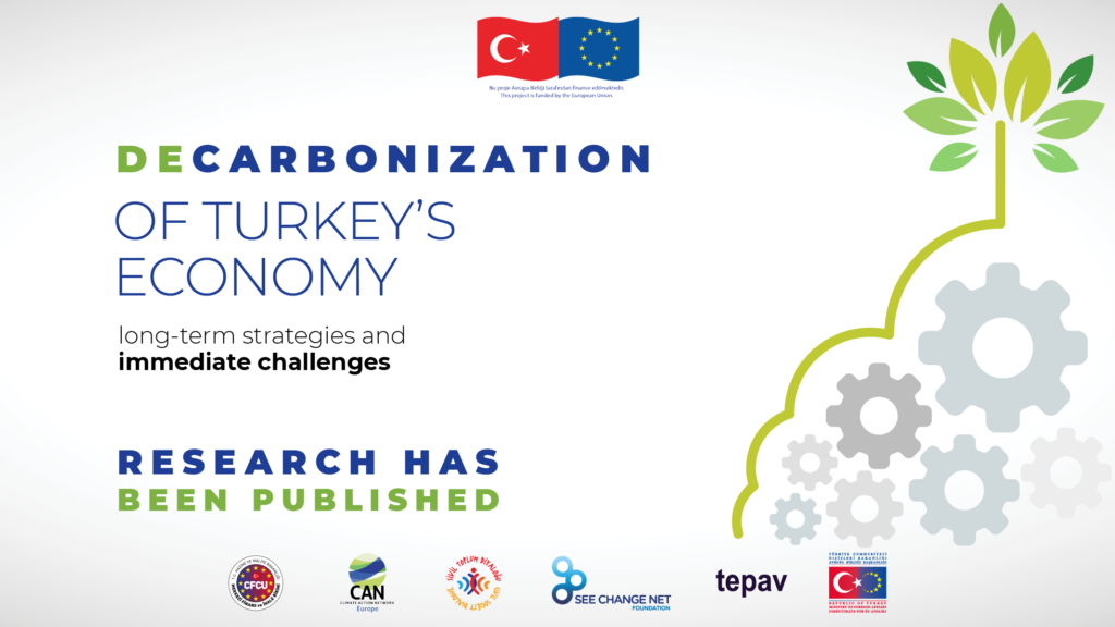 “Decarbonization of Turkey’s Economy: Long-term Strategies and Immediate Challenges” Research Has Been Published