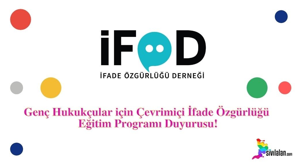 Genç Hukukçular için Çevrimiçi İfade Özgürlüğü Eğitim Programı Duyurusu!