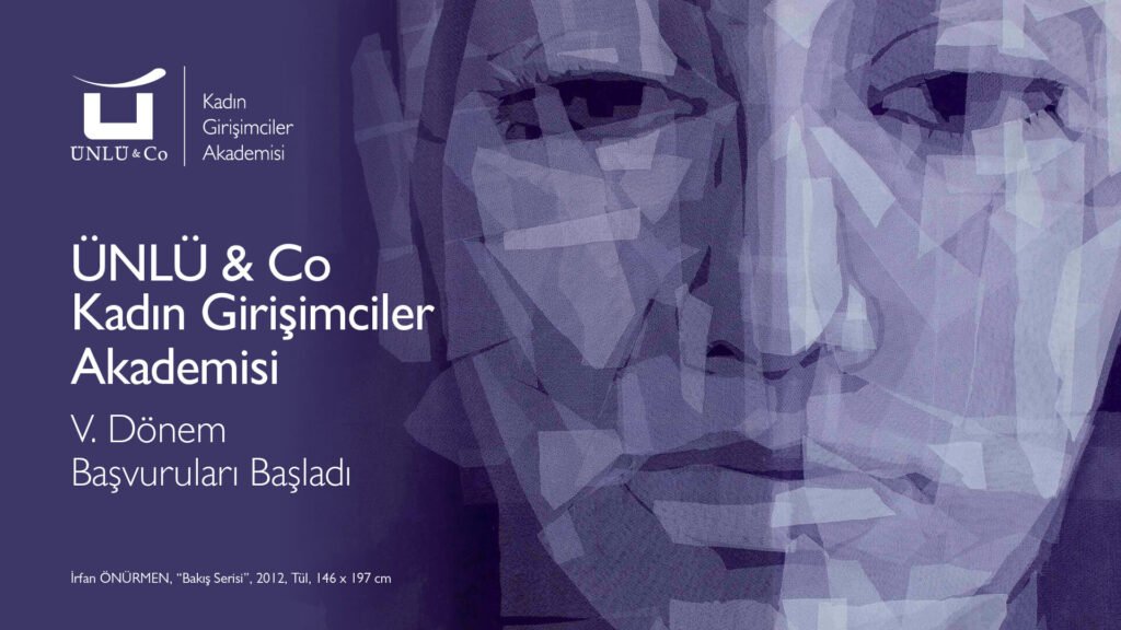 ÜNLÜ & Co Kadın Girişimciler Akademisi V. Dönem Başvuruları Açıldı!