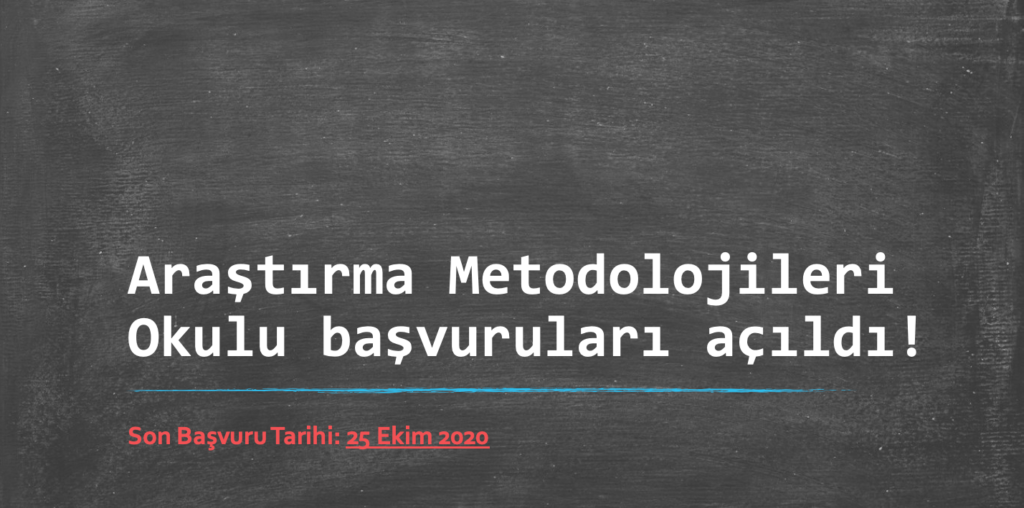 Araştırma Metodolojileri Okulu başvuruları açıldı!