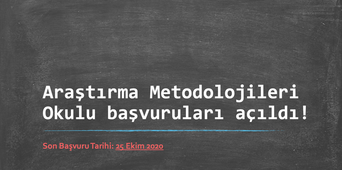 Araştırma Metodolojileri Okulu başvuruları açıldı!