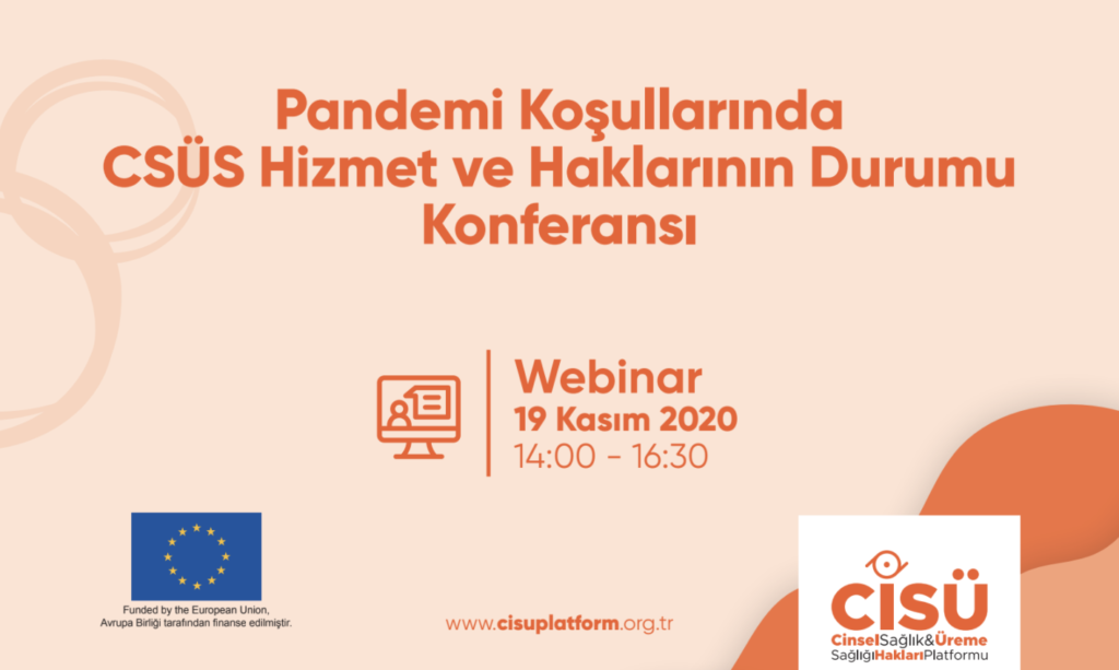 Pandemi Koşullarında CSÜS Hizmet ve Haklarının Durumu Konferansı