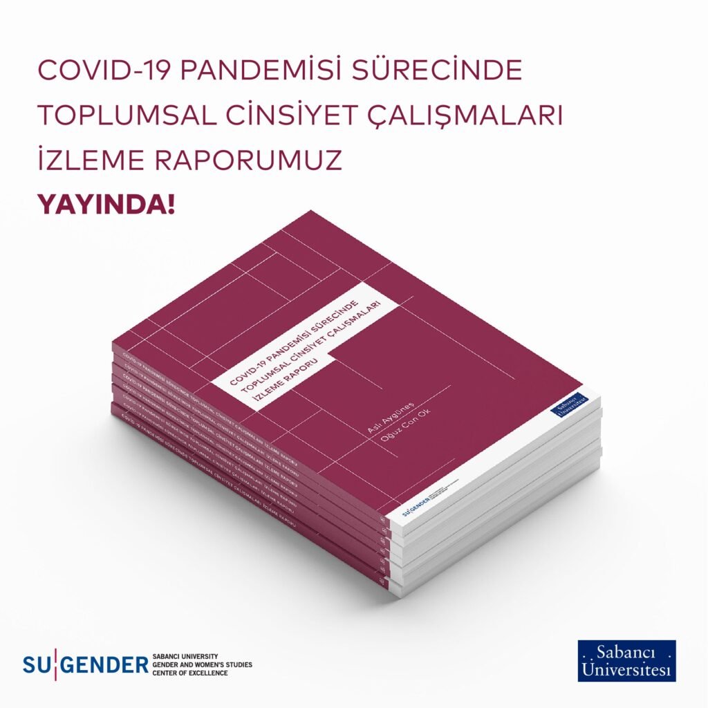 SU Gender, “COVID-19 Pandemisi Sürecinde Toplumsal Cinsiyet Çalışmaları İzleme Raporu” hazırladı