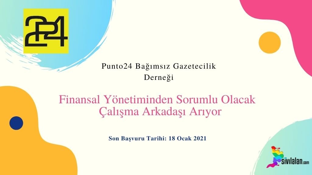 Punto24 Bağımsız Gazetecilik Derneği Finans Sorumlusu Arıyor !