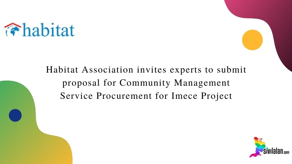 Habitat Association invites experts to submit proposal for Community Management Service Procurement for Imece Project