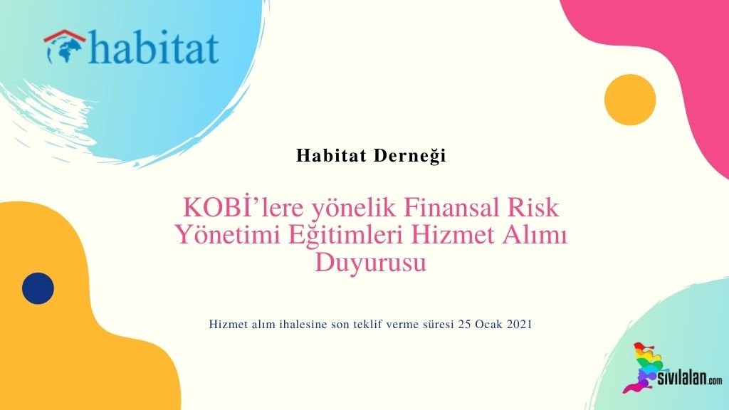 KOBİ’lere yönelik Finansal Risk Yönetimi Eğitimleri Hizmet Alımı Duyurusu