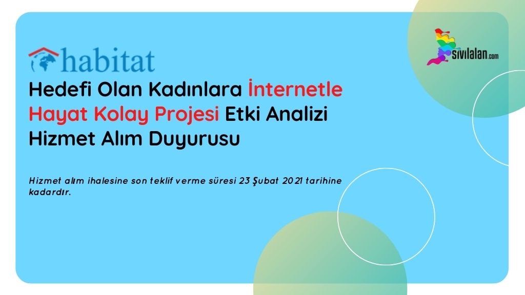Hedefi Olan Kadınlara İnternetle Hayat Kolay Projesi Etki Analizi Hizmet Alım Duyurusu