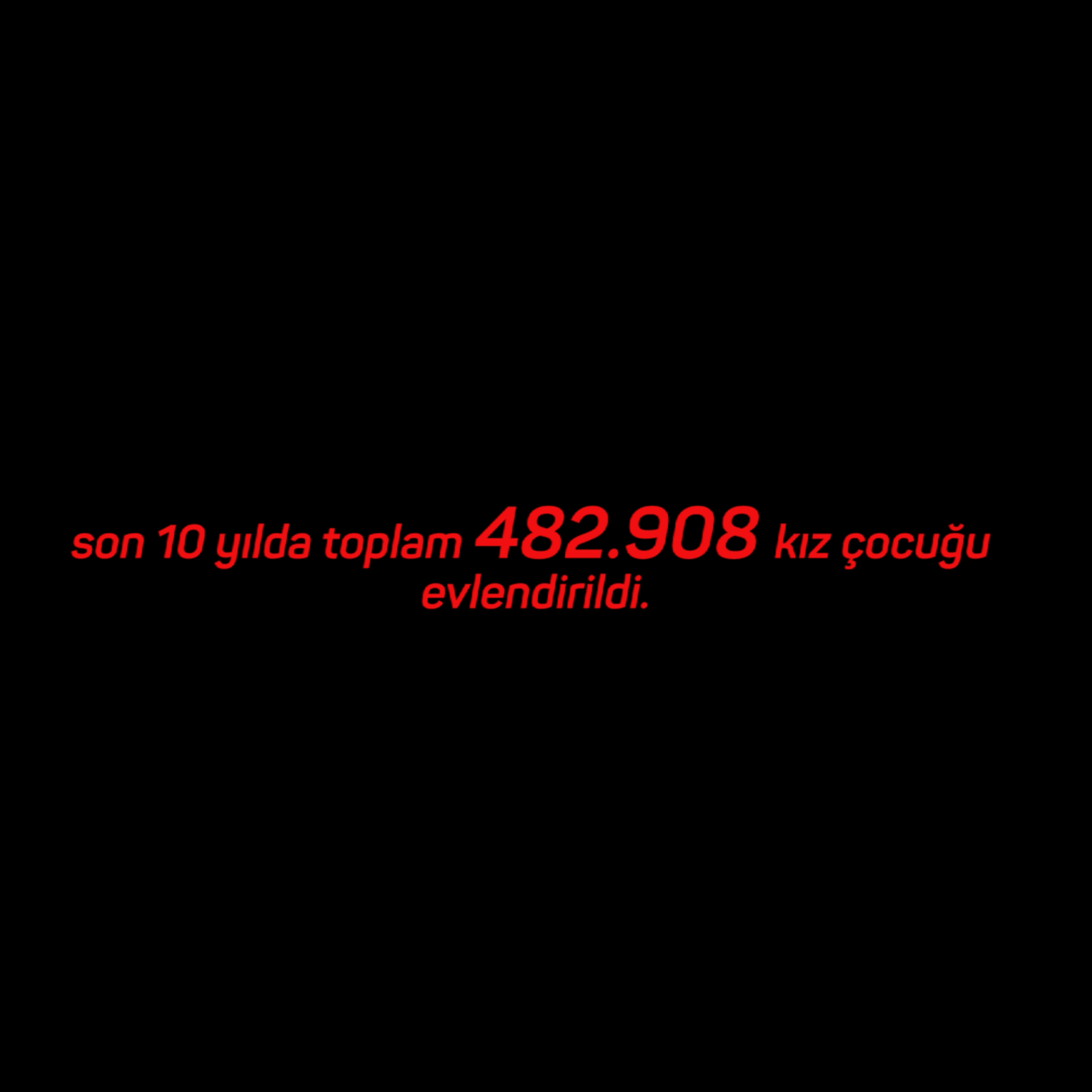 Onlar Çocuk; Gelin Değil!
