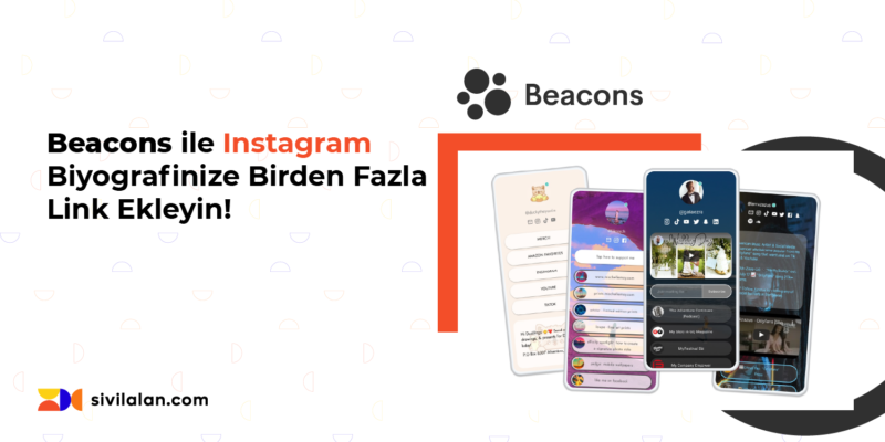 Beacons ile Instagram Biyografinize Birden Fazla Link Ekleyin!