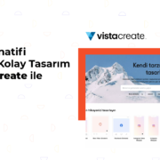 Canva Alternatifi Ücretsiz ve Kolay Tasarım aracı VistaCreate ile Tanışın!