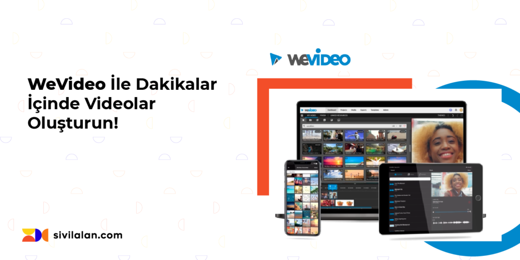WeVideo İle Dakikalar İçinde Videolar Oluşturun!